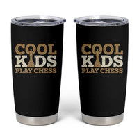 Chess Lover Tumbler Cup Cool Kids Play Chess Vintage King