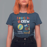 Cousin Crew 2024 Making Memories Together T Shirt For Women Summer Vacation Beach Family Trips Matching Ocean Wave - Wonder Print Shop