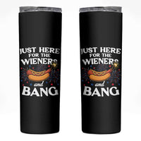 Funny Just Here For The Wieners And Bang Skinny Tumbler 4th Of July Hot Dog Lover Fireworks - Wonder Print Shop