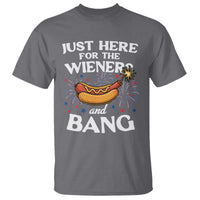 Funny Just Here For The Wieners And Bang T Shirt 4th Of July Hot Dog Lover Fireworks - Wonder Print Shop
