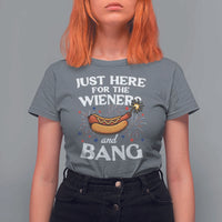 Funny Just Here For The Wieners And Bang T Shirt For Women 4th Of July Hot Dog Lover Fireworks - Wonder Print Shop
