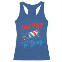 Funny Fireworks Just Here To Bang Racerback Tank Top American Flag Firecracker Rocket - Wonder Print Shop