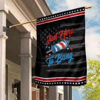 Funny Fireworks Just Here To Bang Garden Flag American Flag Firecracker Rocket