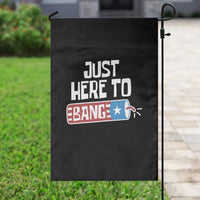 Funny Fireworks Just Here To Bang Garden Flag American Flag Firecracker - Wonder Print Shop