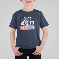 Funny Fireworks Just Here To Bang T Shirt For Kid American Flag Firecracker - Wonder Print Shop