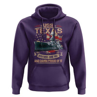 USS Texas Been There Done That And Damn Proud Of It Hoodie Battleship USA American Flag