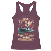 USS Texas Been There Done That And Damn Proud Of It Racerback Tank Top Battleship USA American Flag