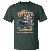 USS Texas Been There Done That And Damn Proud Of It T Shirt Battleship USA American Flag