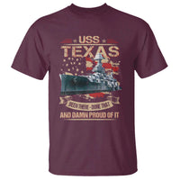 USS Texas Been There Done That And Damn Proud Of It T Shirt Battleship USA American Flag