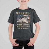 Warning May Start Talking About WWII T Shirt For Kid American Flag Fighter Jet - Wonder Print Shop