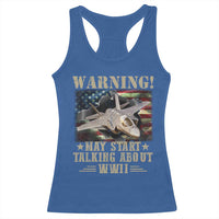 Warning May Start Talking About WWII Racerback Tank Top American Flag Fighter Jet - Wonder Print Shop