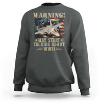 Warning May Start Talking About WWII Sweatshirt American Flag Fighter Jet - Wonder Print Shop