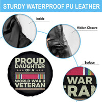 Proud Daughter Of A World War II Veteran Spare Tire Cover US WWII Vet - Wonder Print Shop