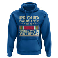 Proud Daughter Of A World War II Veteran Hoodie US WWII Vet - Wonder Print Shop