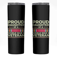 Proud Daughter Of A World War II Veteran Skinny Tumbler US WWII Vet - Wonder Print Shop