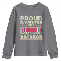 Proud Daughter Of A World War II Veteran Youth Sweatshirt US WWII Vet - Wonder Print Shop