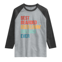 Best Bearded Beer Loving Dog Dad Ever Raglan Shirt Pet Lover Father's Day