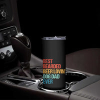 Best Bearded Beer Loving Dog Dad Ever Skinny Tumbler Pet Lover Father's Day