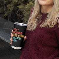Best Bearded Beer Loving Dog Dad Ever Tumbler Cup Pet Lover Father's Day
