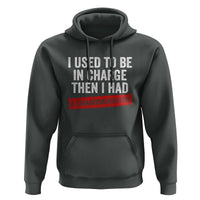 I Used To Be In Charge Then I Had A Granddaughter Hoodie Funny Girl Grandpa Father's Day