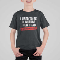 I Used To Be In Charge Then I Had A Granddaughter T Shirt For Kid Funny Girl Grandpa Father's Day