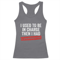 I Used To Be In Charge Then I Had A Granddaughter Racerback Tank Top Funny Girl Grandpa Father's Day