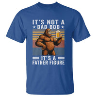 It Is Not A Dad Bod It Is A Father Figure T Shirt Funny Beer Bigfoot Dad Father's Day