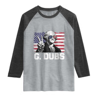 G Dubs George Washington Funny 4th Of July Raglan Shirt Vintage American Flag