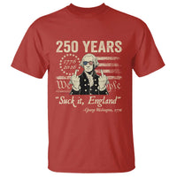 250 Years George Washington Suck It England T Shirt 4th Of July 1776 2026 250th Anniversary USA