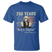 250 Years George Washington Suck It England T Shirt 4th Of July 1776 2026 250th Anniversary USA