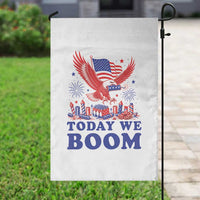 Today We Boom 4th of July Bald Eagle Fireworks Garden Flag