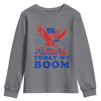 Today We Boom 4th of July Bald Eagle Fireworks Youth Sweatshirt