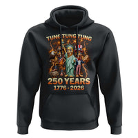 Tung Tung Tung Sahur 250 Years American Hoodie Funny Brainrot Meme 4th of July