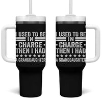 I Used To Be In Charge Then I Had A Granddaughter Tumbler With Handle Funny Girl Grandpa