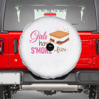 Funny Girls Have Smore Fun Spare Tire Cover Camping Food S'more