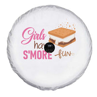 Funny Girls Have Smore Fun Spare Tire Cover Camping Food S'more