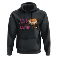 Funny Girls Have Smore Fun Hoodie Camping Food S'more - Wonder Print Shop