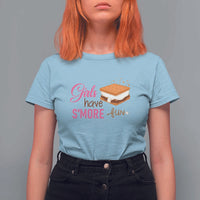 Funny Girls Have Smore Fun T Shirt For Women Camping Food S'more - Wonder Print Shop