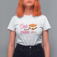Funny Girls Have Smore Fun T Shirt For Women Camping Food S'more - Wonder Print Shop