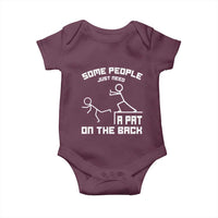Some People Just Need A Pat On The Back Baby Onesie Funny Sarcasm Quote - Wonder Print Shop
