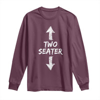 Funny Two Seater Long Sleeve Shirt Dirty Adult Humor Offensive Gag - Wonder Print Shop