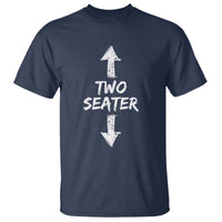 Funny Two Seater T Shirt Dirty Adult Humor Offensive Gag - Wonder Print Shop