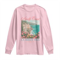 Amalfi Coast Italy Travel Trip Long Sleeve Shirt La Dolce Vita Mediterranean Sea - Wonder Print Shop