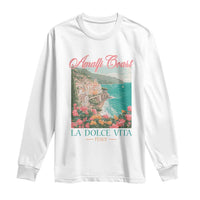 Amalfi Coast Italy Travel Trip Long Sleeve Shirt La Dolce Vita Mediterranean Sea - Wonder Print Shop