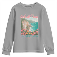 Amalfi Coast Italy Travel Trip Youth Sweatshirt La Dolce Vita Mediterranean Sea - Wonder Print Shop