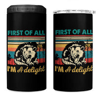 Funny First Of All I Am A Delight 4 in 1 Can Cooler Tumbler Retro Angry Opossum - Wonder Print Shop
