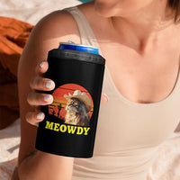 Funny Meowdy 4 in 1 Can Cooler Tumbler Country Music Western Cowboy Cat - Wonder Print Shop