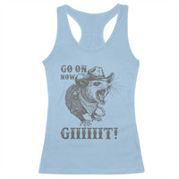 Funny Cowboy Opossum Racerback Tank Top Go On Now Git Western Country Opossum - Wonder Print Shop