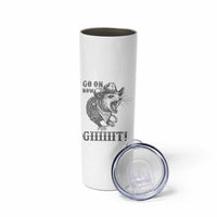 Funny Cowboy Opossum Skinny Tumbler Go On Now Git Western Country Opossum - Wonder Print Shop