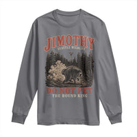 Jimothy Raccoon Seattle Wildlife Long Sleeve Shirt Do Not Pet The Round King Funny Viral Trash Panda